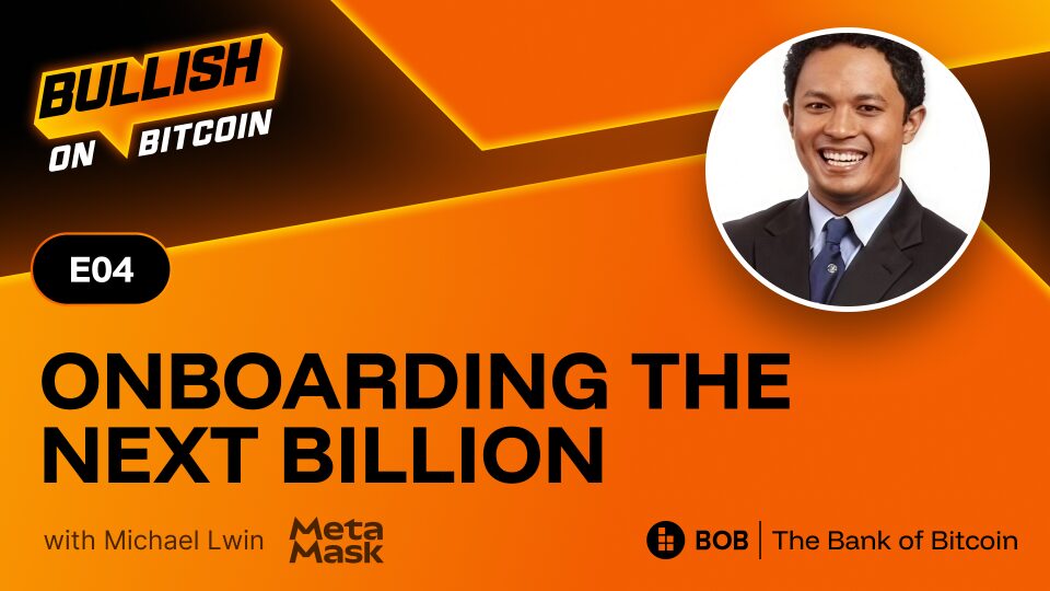 Season 2 Episode 4 — Onboarding The Next Billion